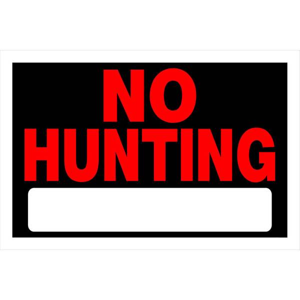 8" x 12" No Hunting Sign